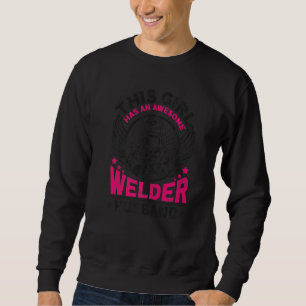 Schweißer Schweißen Ehefrau Ehemann Dieses Mädchen Sweatshirt