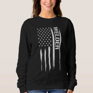 Schweißer Schweißer - Amerikanische Flagge Sprüche Sweatshirt