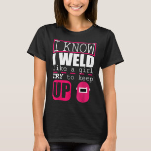 Schweißerhemd für Frauen, die schweißen Schweißen T-Shirt