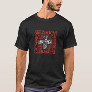 Schweiz Flagge mit Schweizer Stadtbezeichnungen Ku T-Shirt