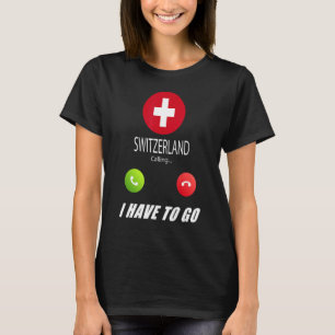 Schweiz Flagge Souvenir Schweiz ruft I T-Shirt
