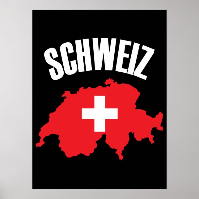 Schweiz Schweiz Karte Flag Poster (Vorne)