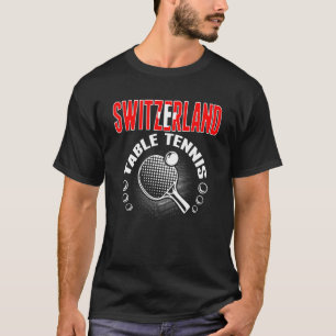 Schweiz Tischtennis Unterstützung Schweizer Pingpo T-Shirt
