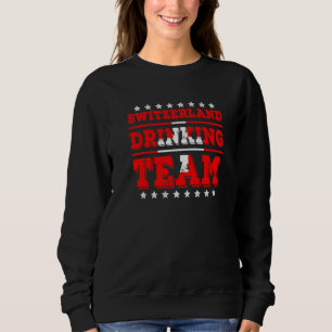 Schweiz trinken Team Schweiz Flaggengetränk Sweatshirt