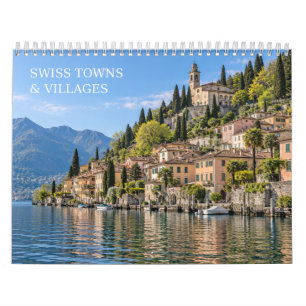 Schweizer Städte und Dörfer - Landschaft Schweiz Kalender