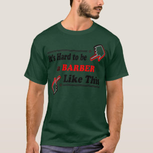 Schwer ein Barber wie dieses klassische T-Shirt zu