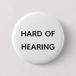 Schwer zu hören einfache Schwarz & Weiß Sans Serif Button