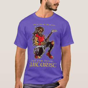 Schwerer Metal-Gitarrist Lustige Gitarren-Zitate T-Shirt