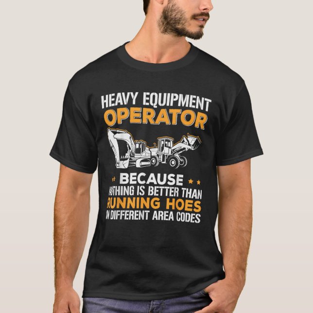 Schweres Gerät Baggerbaggerfahrer läuft T-Shirt (Vorderseite)