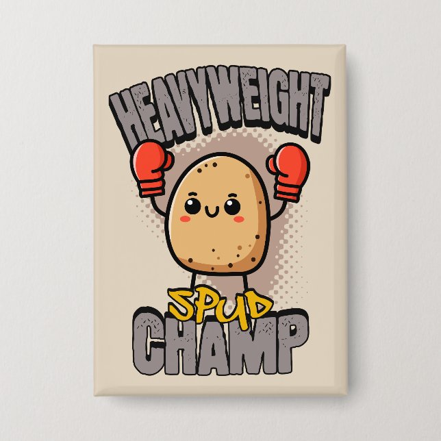 Schwergewichts-Spud-Champ-Boxen-Kartoffel Button (Vorderseite)