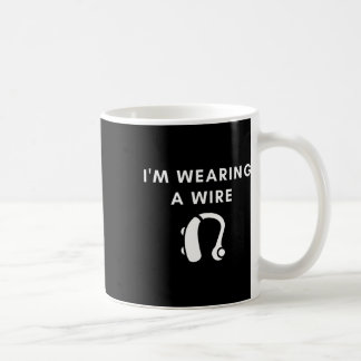 Schwerhörig Ich Trage Ein Hörgerät Mit Kabel  Kaffeetasse