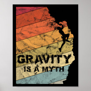 Schwerkraft ist ein Mythos Bouldern Klettern Vinta Poster