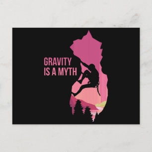 Schwerkraft ist ein Mythos feines Klettergeschenk Postkarte