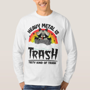 Schwermetalle sind schmackhafte Mülleimer-Metallab T-Shirt
