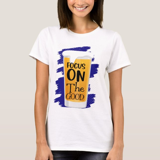 SCHWERPUNKT AUF DAS GUTE BIER T-Shirt (Vorderseite)