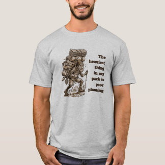 Schwerstes Ding in meinem Rucksack Lustiges T-Shir T-Shirt