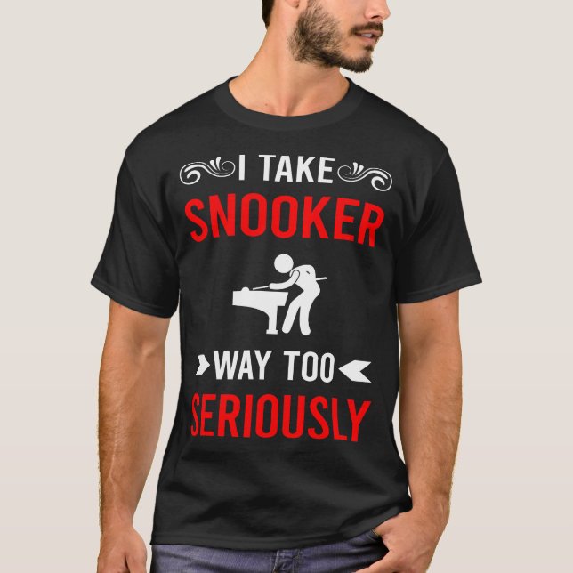 Schwerwiegend Snooker T-Shirt (Vorderseite)