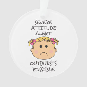 Schwerwiegende Attitude Alert Ornament