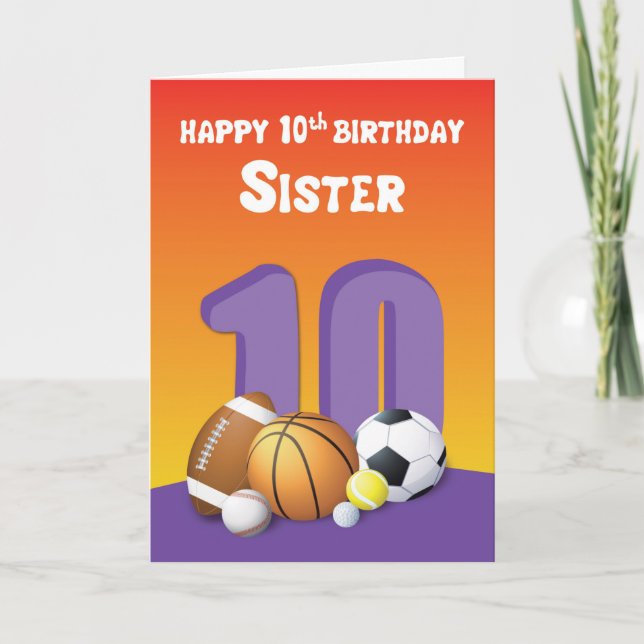 Schwester 10. Geburtstag Sportbälle Karte (Vorderseite)