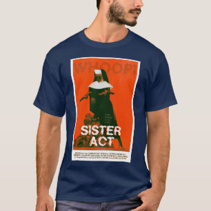 SCHWESTER ACT 1992 T-Shirt