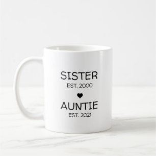 Schwester Auntie Schwangerschaft Ankündigung Baby Kaffeetasse