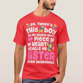 Schwester-Autismus für Männer Frauen Jungen Mädche T-Shirt