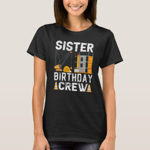 Schwester Birthday Crew - BauBirthday Party T-Shirt