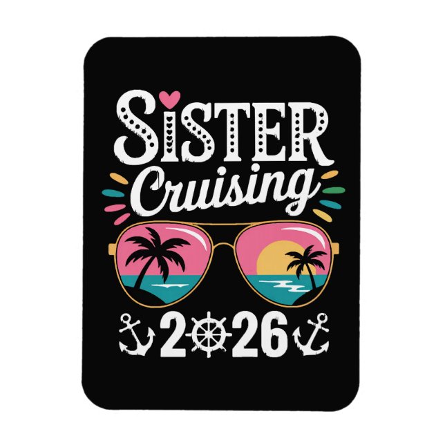 Schwester Cruising 2026 Magnet (Vertikal)