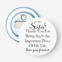 Schwester Dankbarkeit danke, dass du in meinem Leb Flaschenöffner