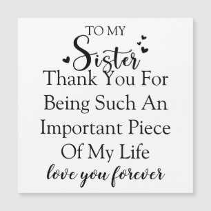 Schwester Dankeschön Für Dein Sein In Meinem Leben Magnetkarte