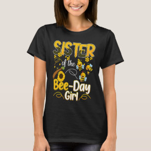 Schwester der Bienentage Girl Funny Familie bee Bi T-Shirt