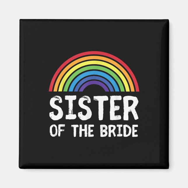 Schwester der Braut Lesbian Wedding Bachelore Magnet (Vorne)