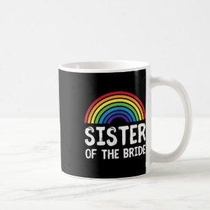 Schwester der Braut Lgbt Lesbische Hochzeit Jungge Kaffeetasse