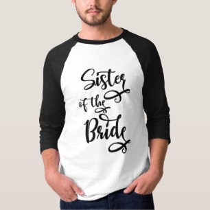 Schwester der Braut T-Shirt