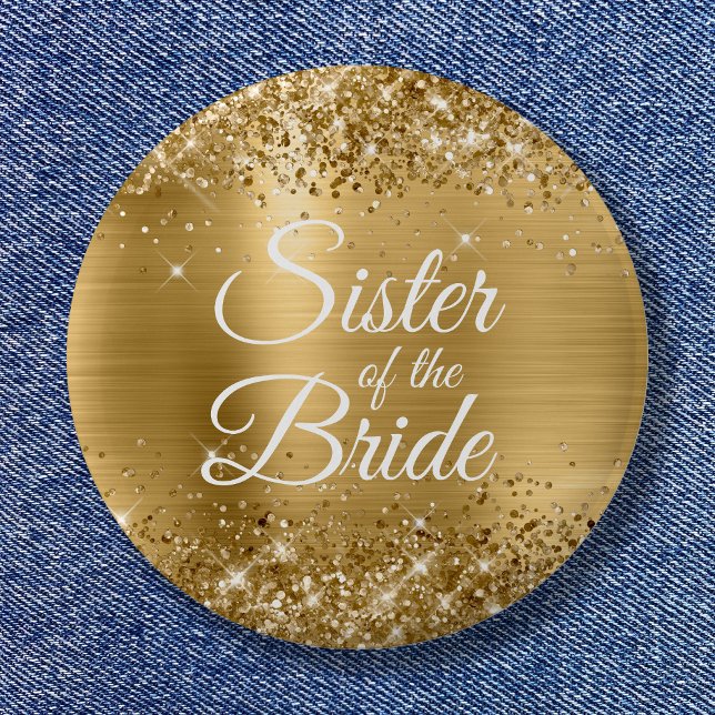Schwester der Bride Glittery Gold Foil Button (Sister of the Bride Glittery Gold Foil Button)