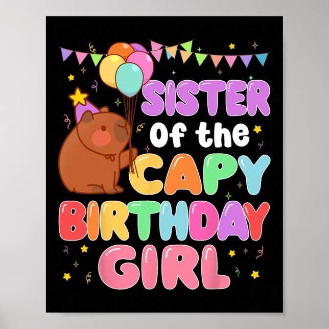 Schwester der Familie Capy Birthday Girl Capybara  Poster (Vorne)