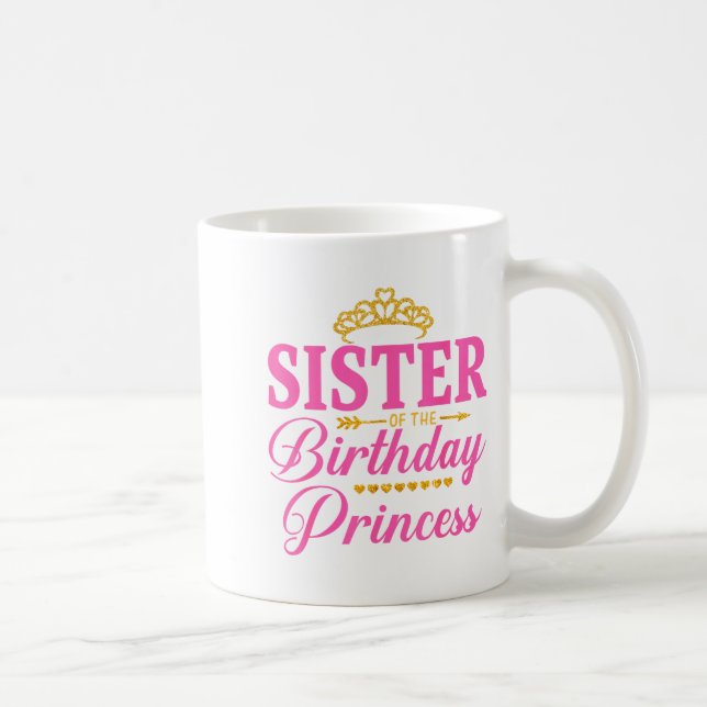 Schwester der Geburtstagsprinzessin Mädchenparty Kaffeetasse (Rechts)
