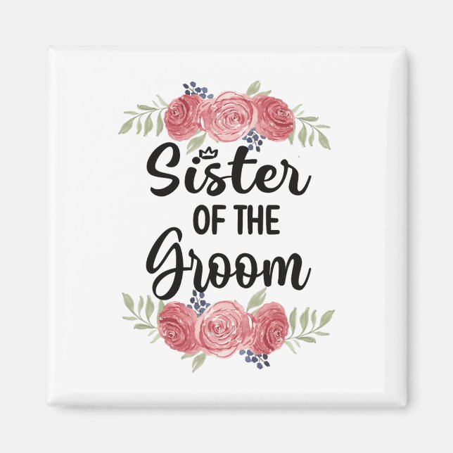 Schwester der Groom Wedding Party Dusche Sis Magnet (Vorne)