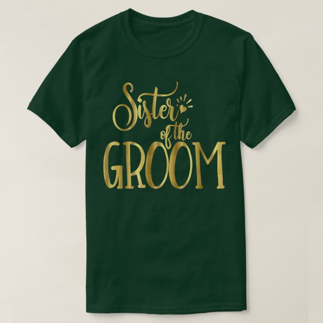 Schwester der GroomWedding Party Bride T-Shirt (Design vorne)