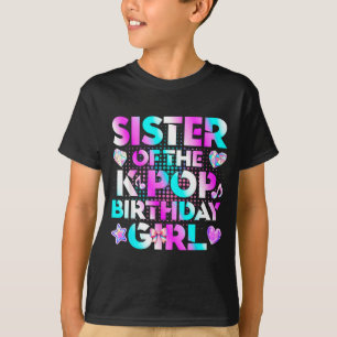 Schwester der k-pop-Geburtstagsmädchen koreanische T-Shirt