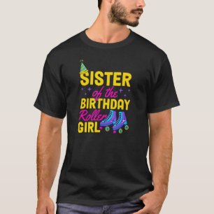 Schwester der Skaten der Geburtstagsrollenrolle T-Shirt
