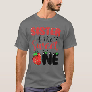 Schwester der süßen Erdbeere 1. Geburtstag T-Shirt