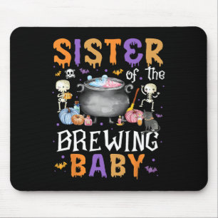 Schwester des Brauens Byby Funny Halloween Outfit Mousepad