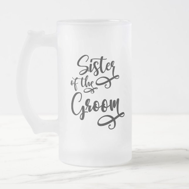 Schwester des Bräutigams Mattglas Bierglas (Links)