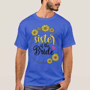 Schwester des Brautparty Hochzeit T-Shirt