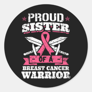 Schwester des Brustkrebses Warrior rosa Sensibilis Runder Aufkleber