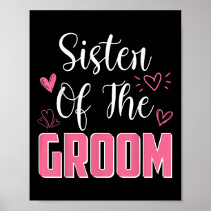 Schwester des Ehepaars der Groom-Familie T Poster
