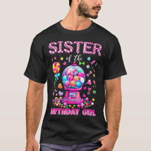 Schwester des Geburtstagmädchens Süßigkeiten Gebur T-Shirt