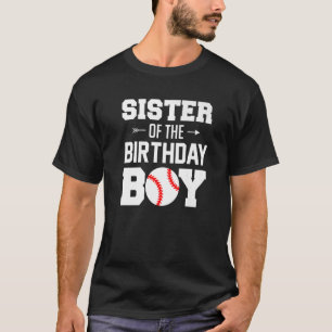Schwester des Geburtstags Boy Baseball Junge Famil T-Shirt