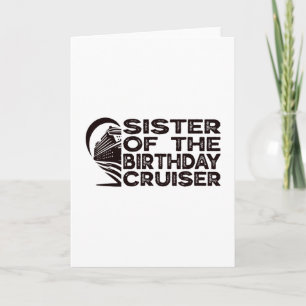 Schwester des Geburtstags-Cruisers Lustige Kreuzfa Karte